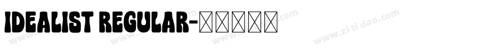 IDEALIST Regular字体转换
